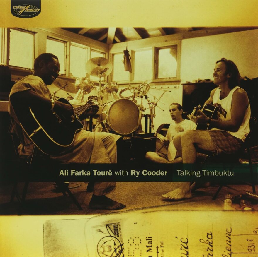 Ali Farka Touré With Ry Cooder – Talking Timbuktu